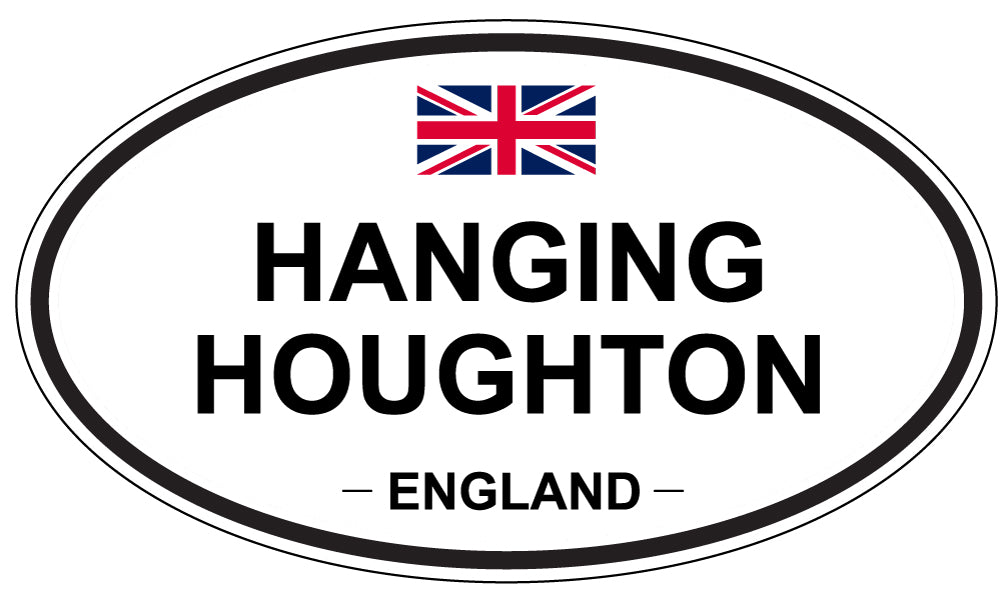 HANGING HOUGHTON, England - Oval Magnet