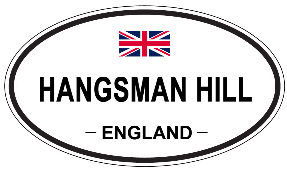 HANGSMAN HILL, ENGLAND - Oval Sticker