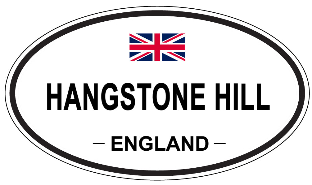 HANGSTONE HILL, ENGLAND - Oval Sticker