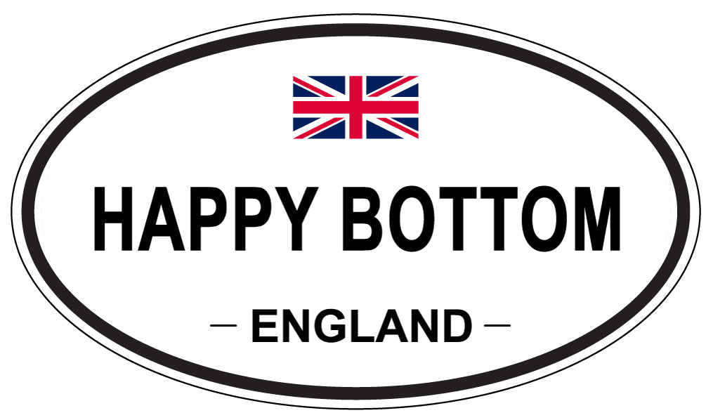 HAPPY BOTTOM, England - Oval Magnet