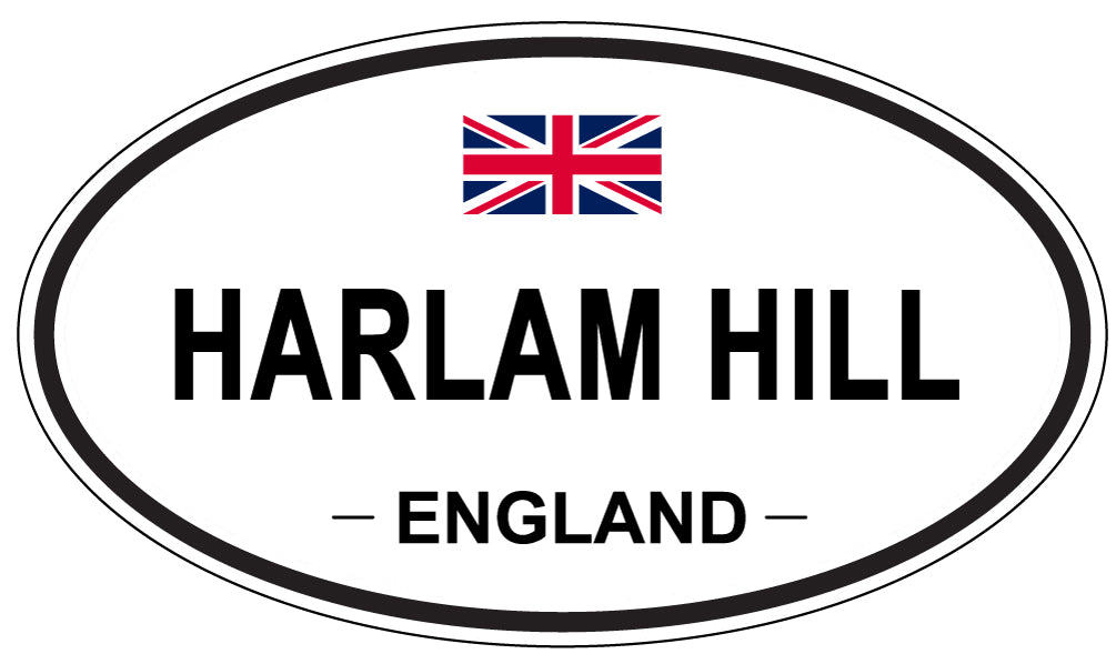 HARLAM HILL, ENGLAND - Oval Sticker