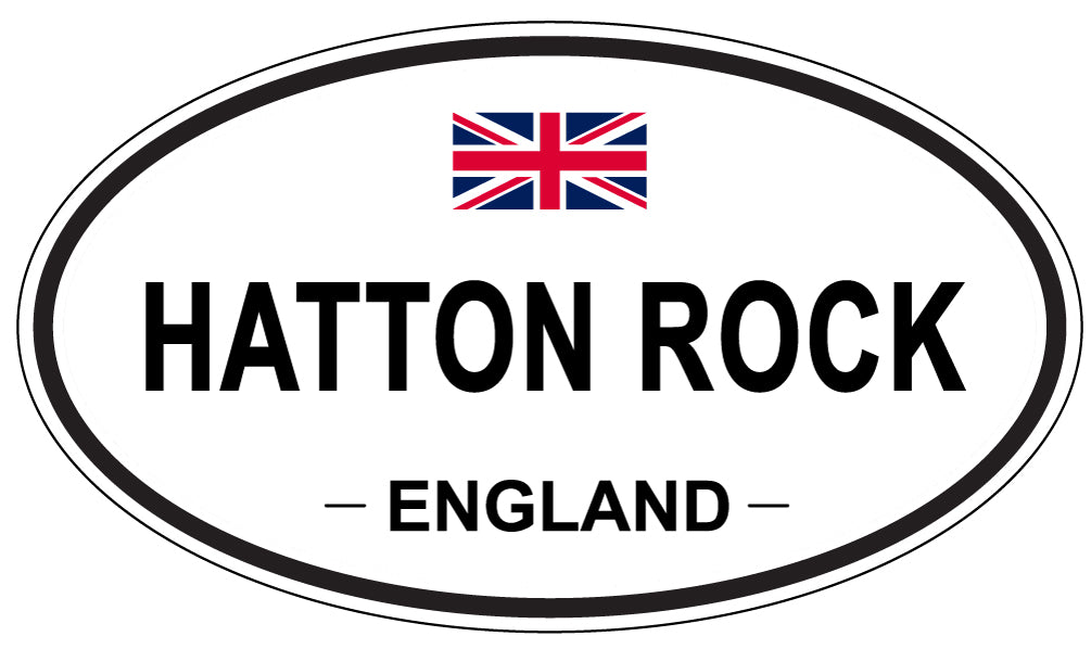 HATTON ROCK, ENGLAND - Oval Sticker
