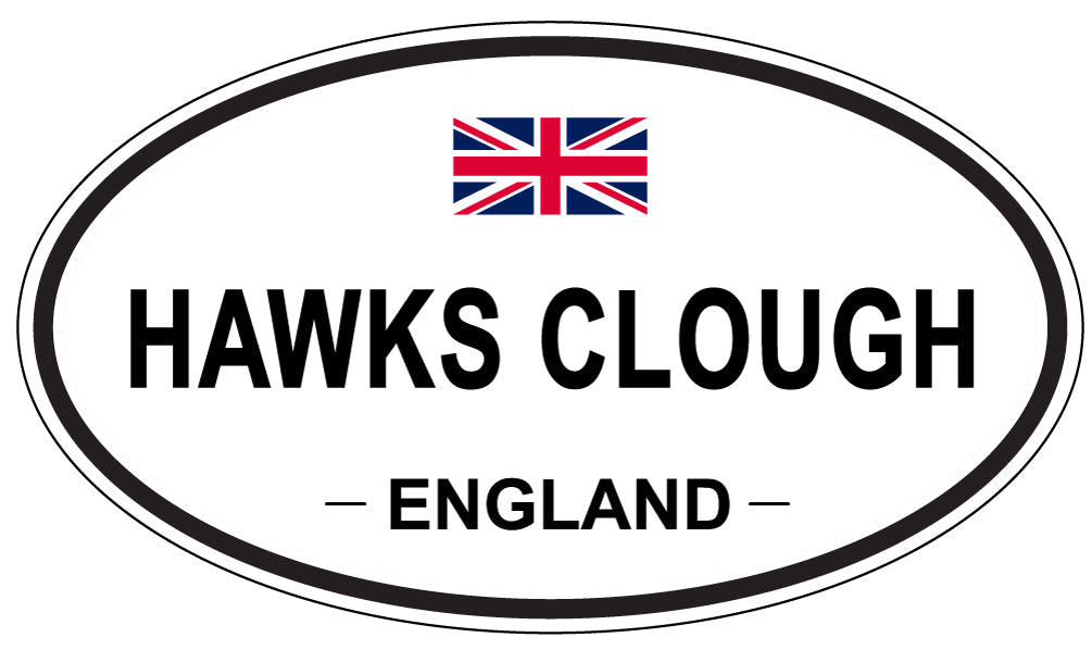 HAWKS CLOUGH, ENGLAND - Oval Sticker