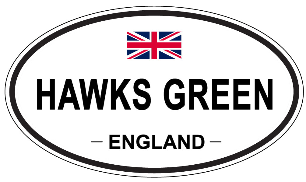 HAWKS GREEN, ENGLAND - Oval Sticker