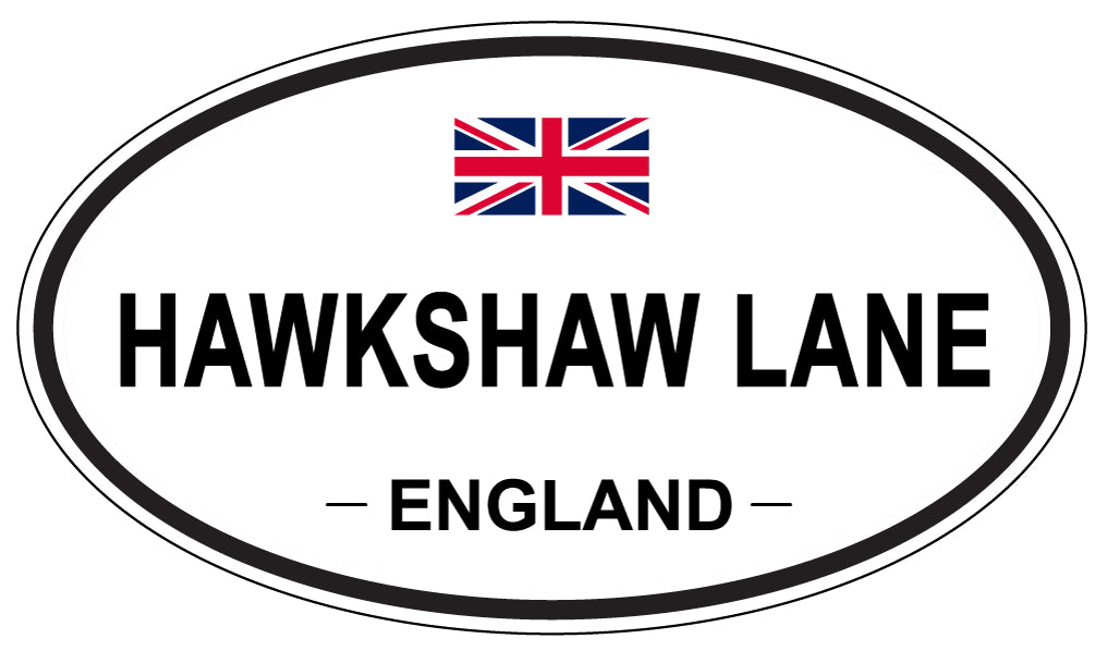 HAWKSHAW LANE, ENGLAND - Oval Sticker