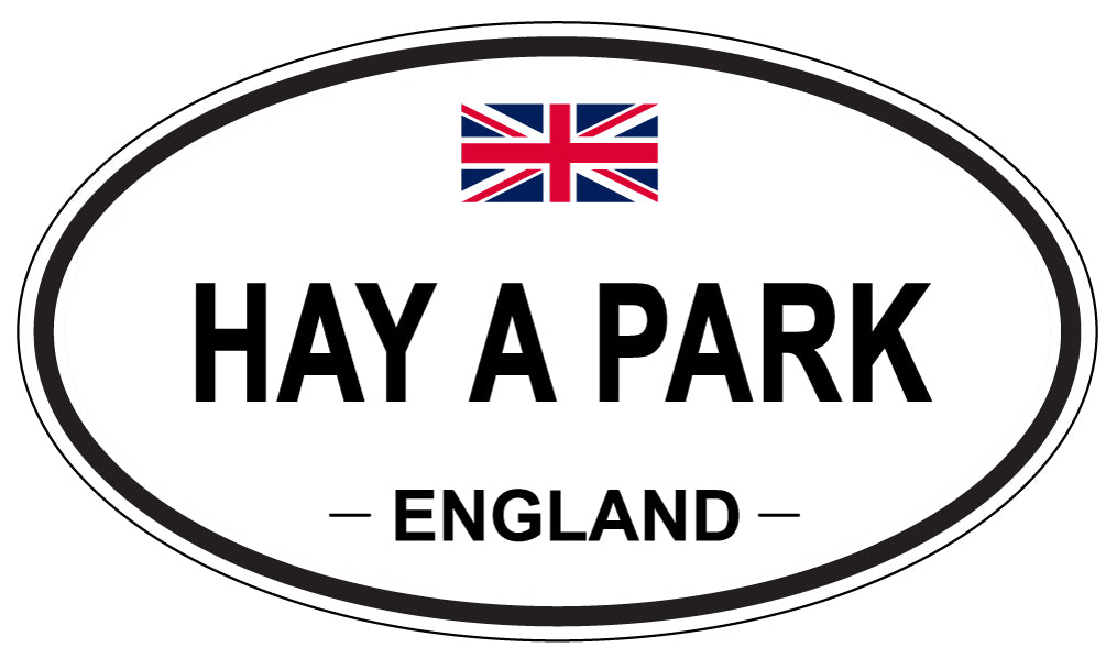 HAY A PARK, ENGLAND - Oval Sticker