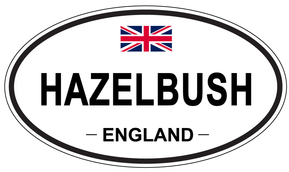 HAZELBUSH, ENGLAND - Oval Sticker