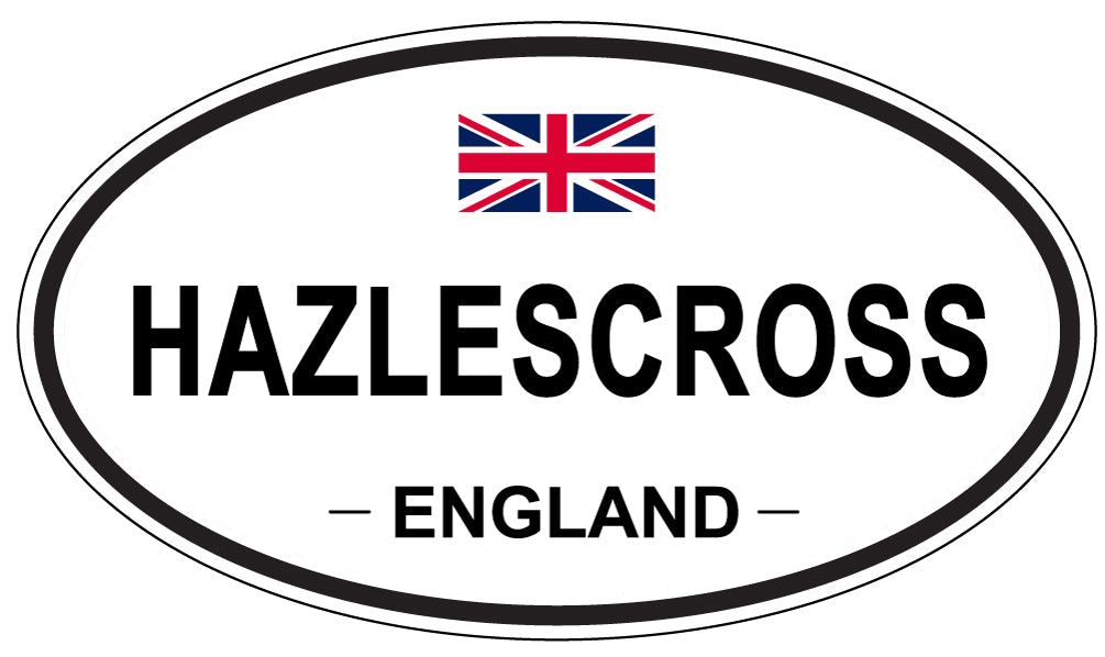 HAZLESCROSS, ENGLAND - Oval Sticker