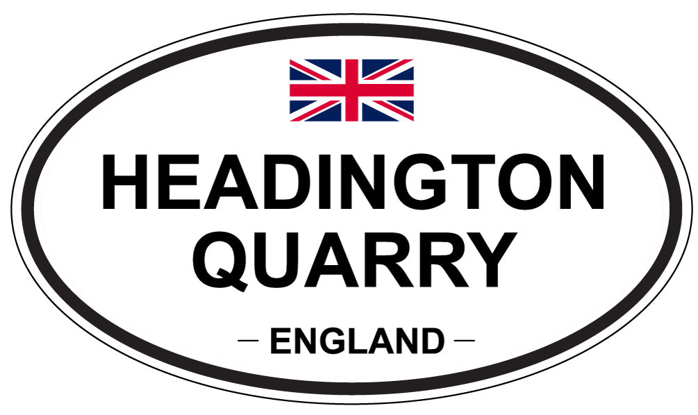 HEADINGTON QUARRY, ENGLAND - Oval Sticker