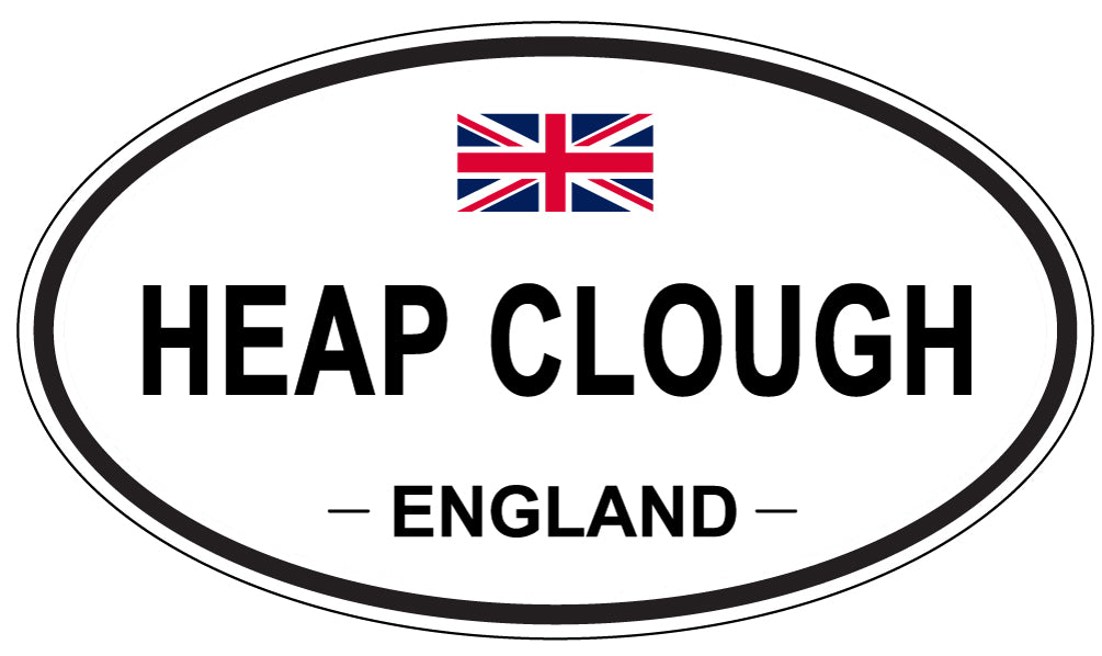 HEAP CLOUGH, ENGLAND - Oval Sticker
