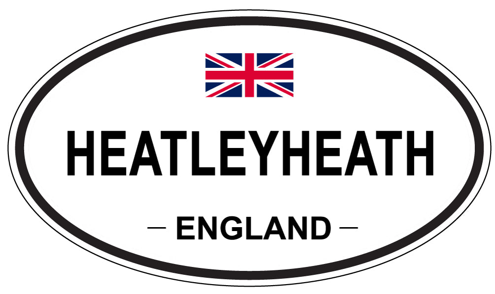 HEATLEYHEATH, ENGLAND - Oval Sticker