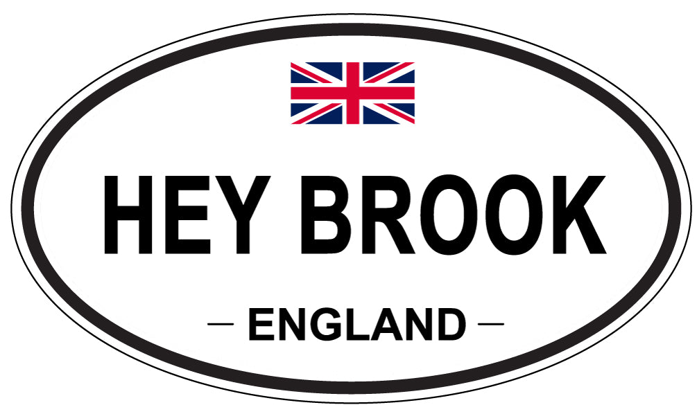HEY BROOK, ENGLAND - Oval Sticker