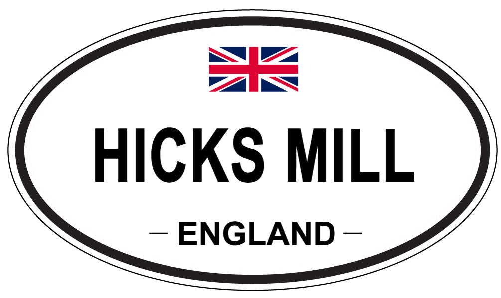 HICKS MILL, England - Oval Magnet