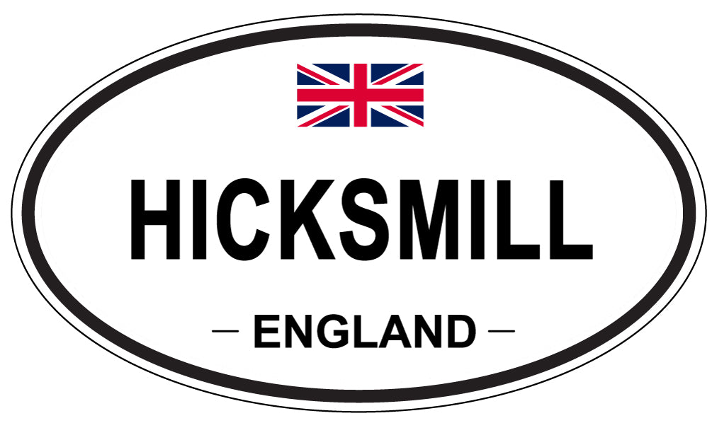 HICKSMILL, ENGLAND - Oval Sticker