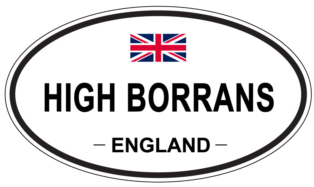 HIGH BORRANS, ENGLAND - Oval Sticker