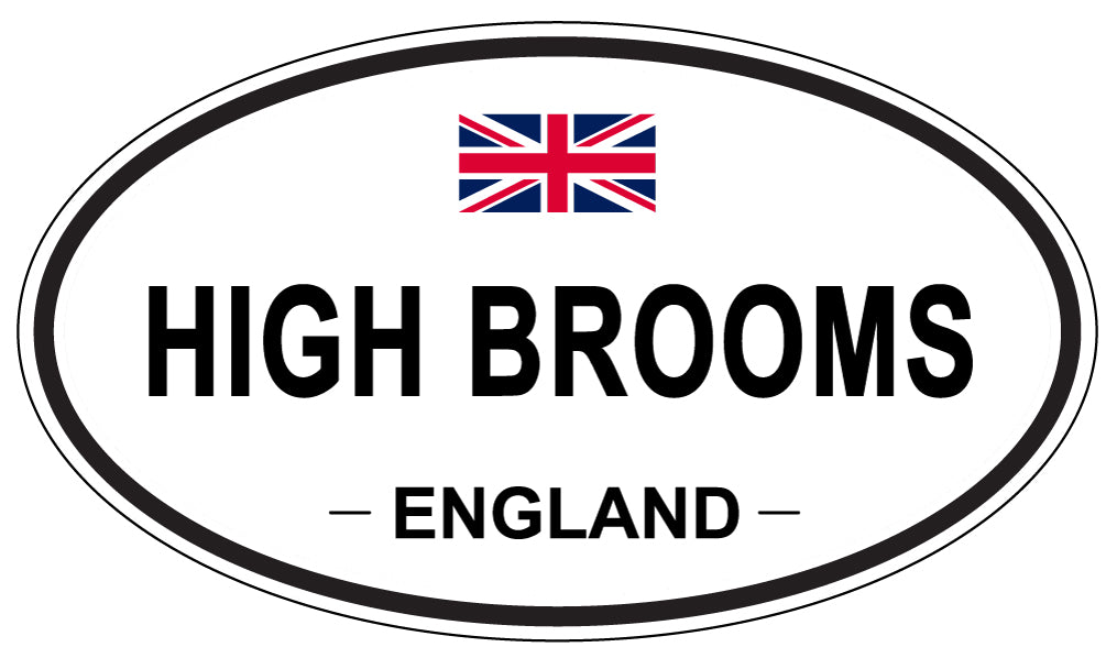 HIGH BROOMS, ENGLAND - Oval Sticker