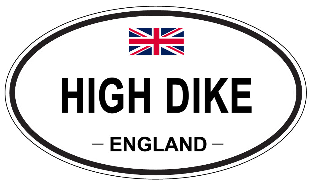 HIGH DIKE, England - Oval Magnet