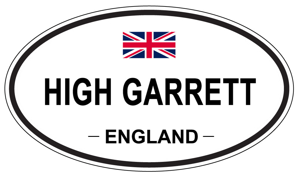 HIGH GARRETT, ENGLAND - Oval Sticker