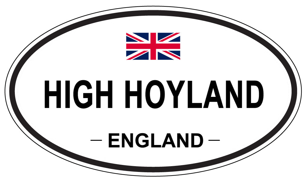 HIGH HOYLAND, England - Oval Magnet