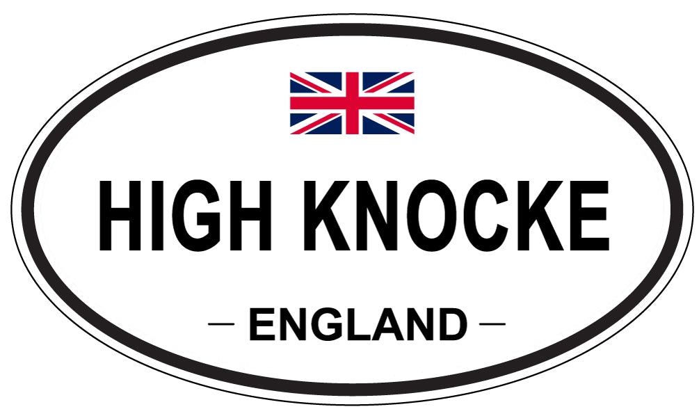 HIGH KNOCKE, ENGLAND - Oval Sticker