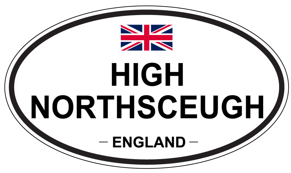 HIGH NORTHSCEUGH, England - Oval Magnet