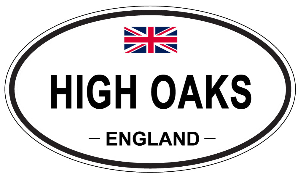 HIGH OAKS, England - Oval Magnet