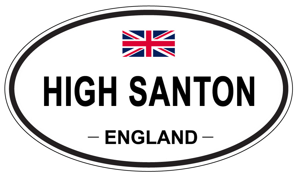 HIGH SANTON, ENGLAND - Oval Sticker