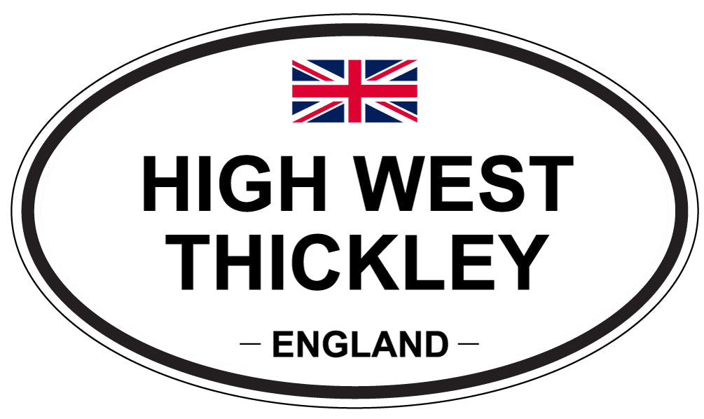 HIGH WEST THICKLEY, England - Oval Magnet