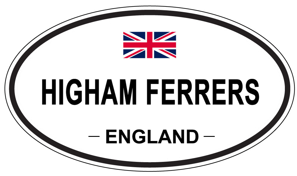 HIGHAM FERRERS, ENGLAND - Oval Sticker