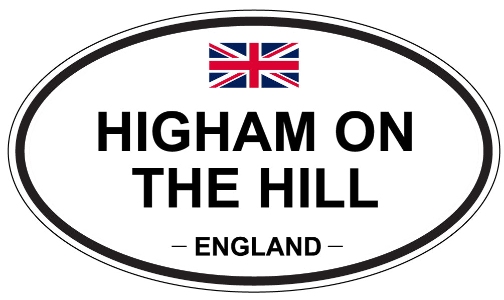 HIGHAM ON THE HILL, ENGLAND - Oval Sticker