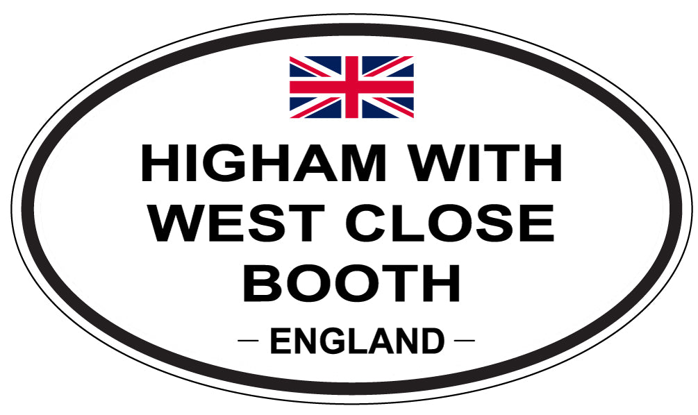 HIGHAM WITH WEST CLOSE BOOTH, England - Oval Magnet