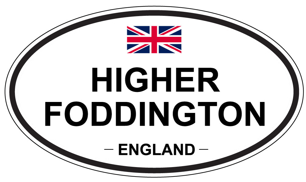 HIGHER FODDINGTON, ENGLAND - Oval Sticker