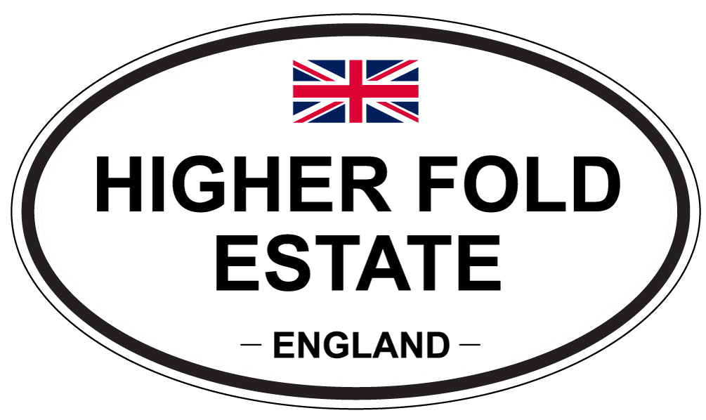 HIGHER FOLD ESTATE, ENGLAND - Oval Sticker