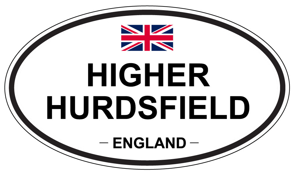 HIGHER HURDSFIELD, ENGLAND - Oval Sticker