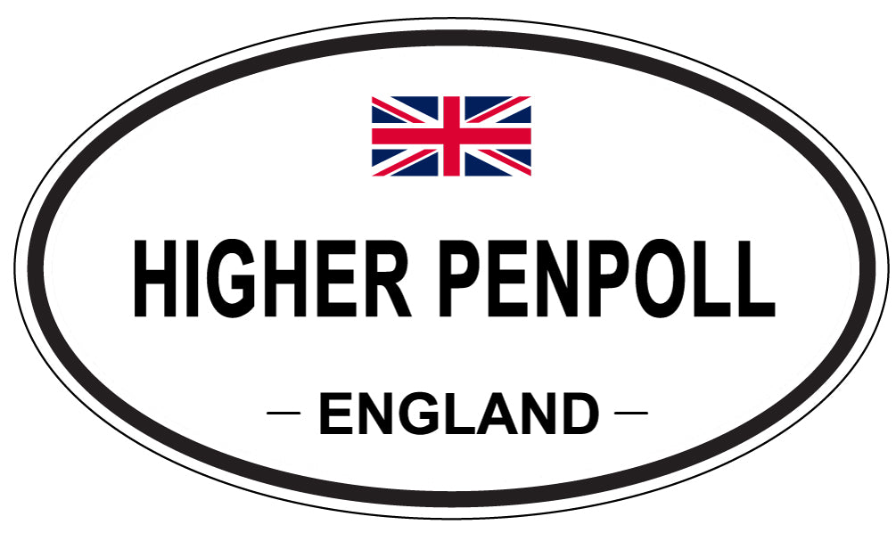 HIGHER PENPOLL, ENGLAND - Oval Sticker