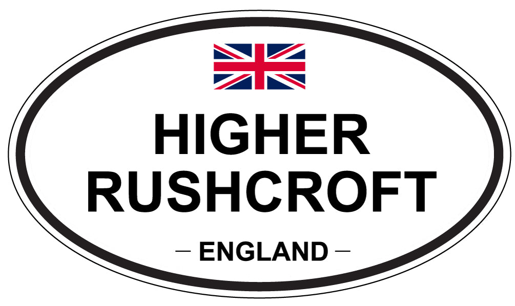 HIGHER RUSHCROFT, ENGLAND - Oval Sticker