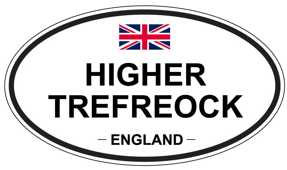 HIGHER TREFREOCK, ENGLAND - Oval Sticker