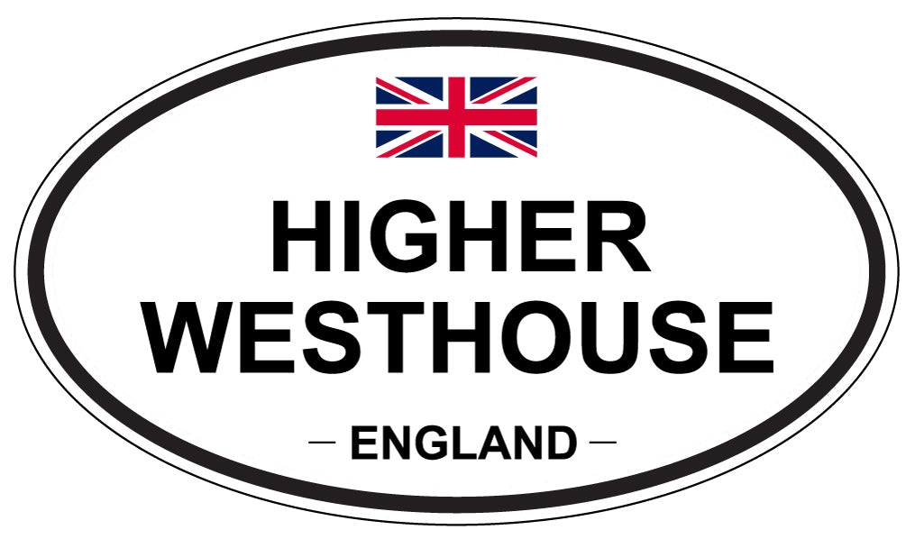 HIGHER WESTHOUSE, ENGLAND - Oval Sticker