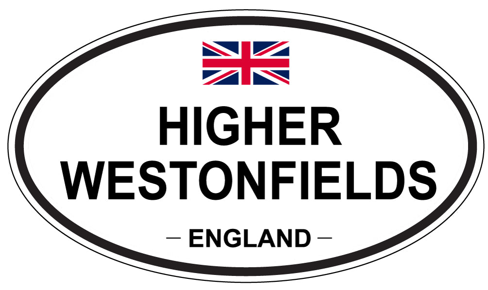 HIGHER WESTONFIELDS, ENGLAND - Oval Sticker