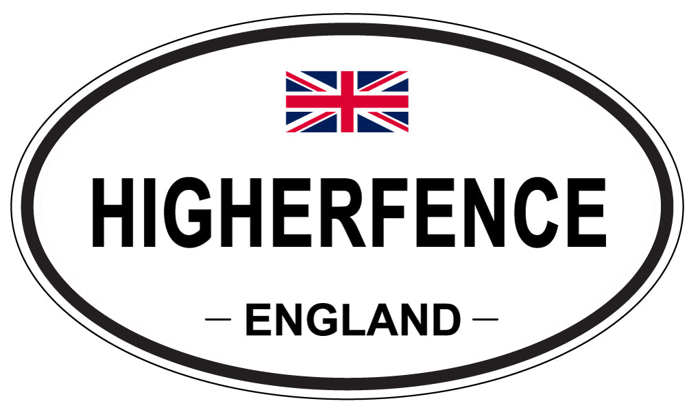 HIGHERFENCE, ENGLAND - Oval Sticker