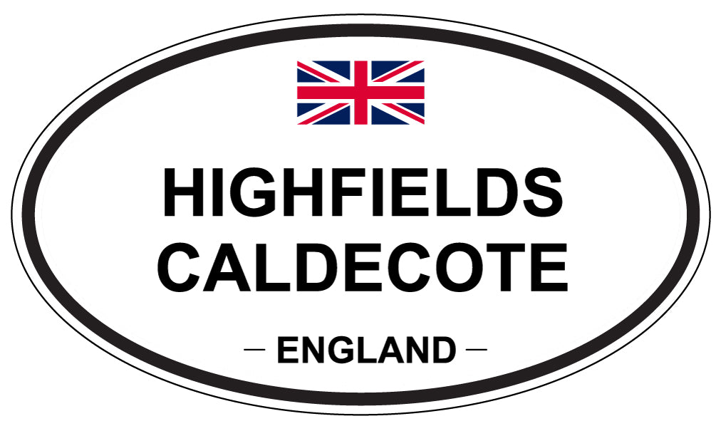 HIGHFIELDS CALDECOTE, ENGLAND - Oval Sticker