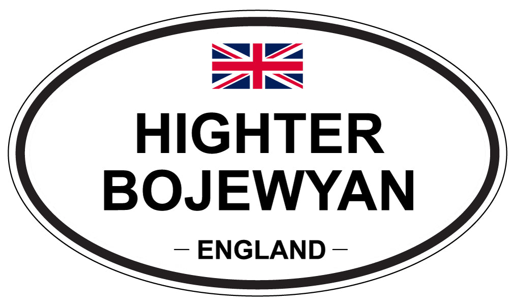 HIGHTER BOJEWYAN, ENGLAND - Oval Sticker
