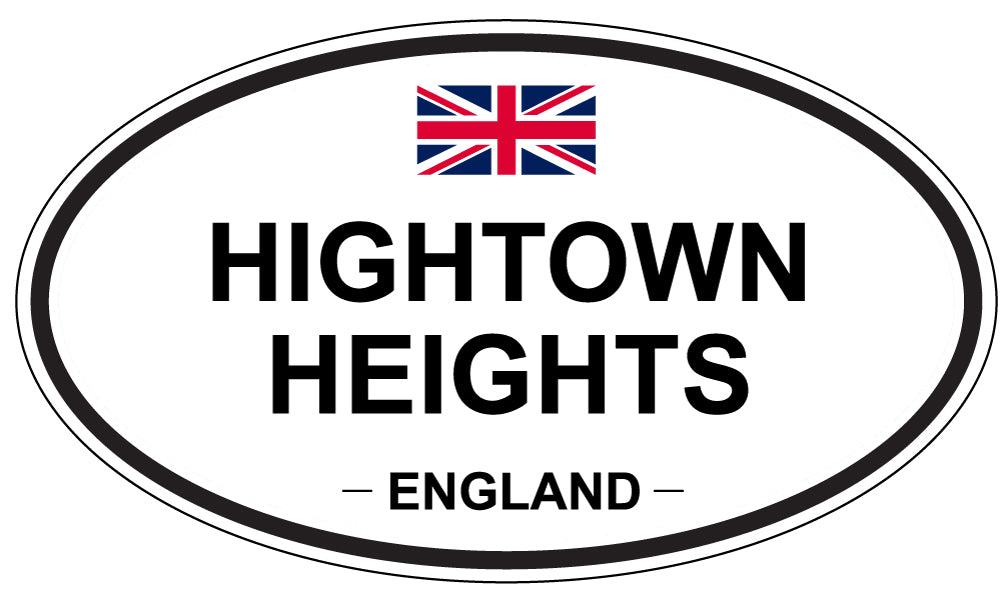 HIGHTOWN HEIGHTS, England - Oval Magnet