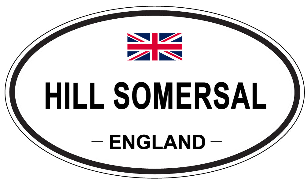 HILL SOMERSAL, ENGLAND - Oval Sticker