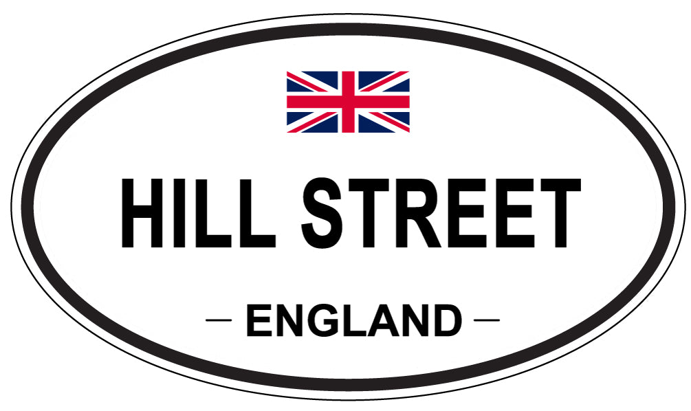 HILL STREET, England - Oval Magnet