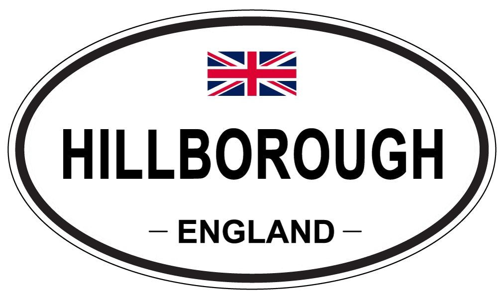 HILLBOROUGH, ENGLAND - Oval Sticker