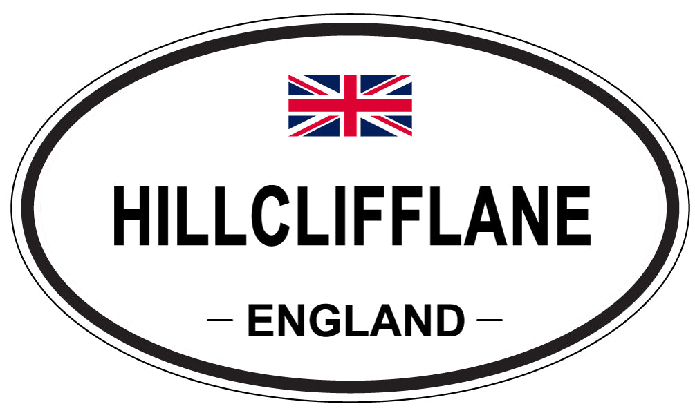 HILLCLIFFLANE, ENGLAND - Oval Sticker