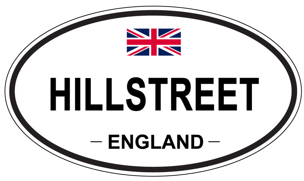 HILLSTREET, England - Oval Magnet