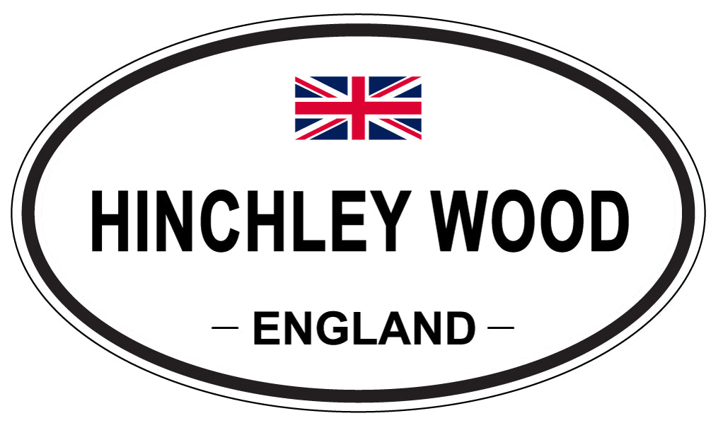 HINCHLEY WOOD, ENGLAND - Oval Sticker
