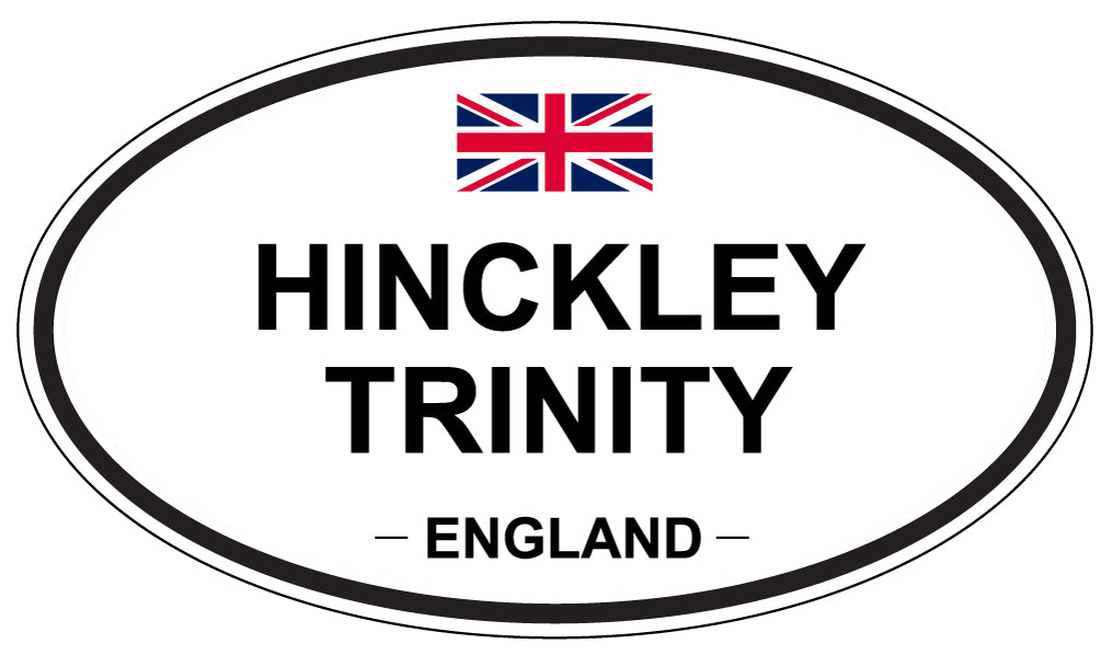 HINCKLEY TRINITY, ENGLAND - Oval Sticker